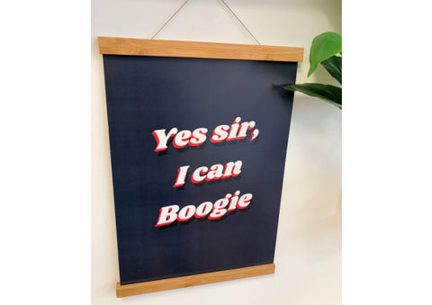 Yes Sir, I Can Boogie A3 Print